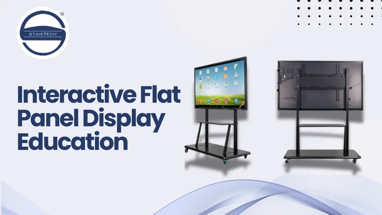 Read more about the article Interactive Flat Panel Display Education